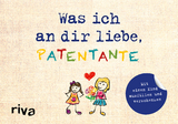 Was ich an dir liebe, Patentante – Version für Kinder - Alexandra Reinwarth