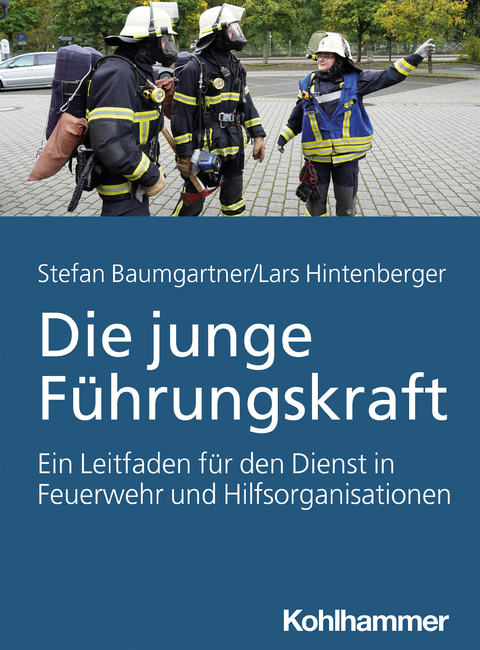 Die junge Führungskraft - Stefan Baumgartner, Lars Hintenberger