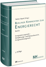 Berliner Kommentar zum Energierecht, Band 2 - Säcker, Franz Jürgen; Appel, Markus