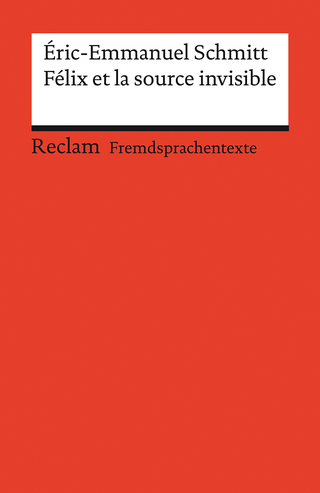 Félix et la source invisible - Éric-Emmanuel Schmitt; Ernst Kemmner