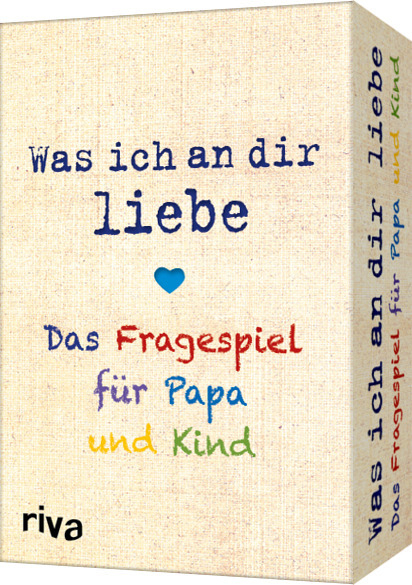 Was ich an dir liebe – Das Fragespiel für Papa und Kind -  riva Verlag