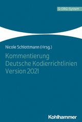 Kommentierung Deutsche Kodierrichtlinien Version 2021 - 
