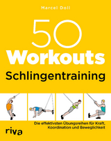50 Workouts – Schlingentraining - Marcel Doll