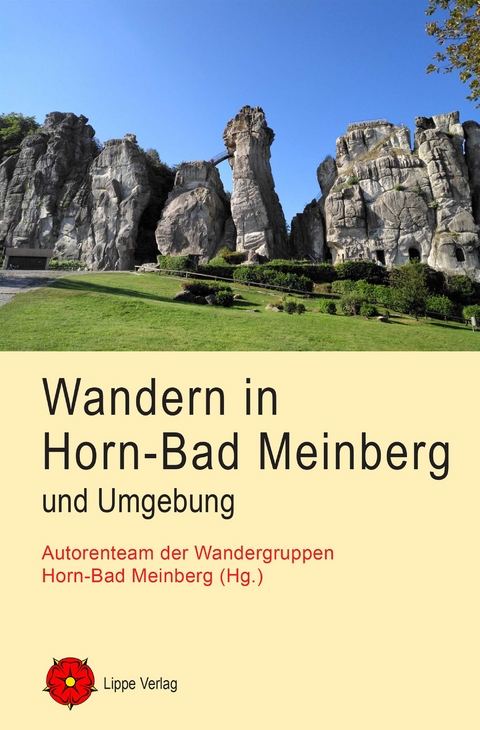 Wandern in Horn-Bad Meinberg und Umgebung - Brigitte Bomsdorf, Wolfgang Bomsdorf, Ulrike Jodeleit, Judith Whittaker-Stemmler, Gerhard Stemmler