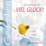 Ich wünsche Dir ... viel Glück! - Hartl, Gabriele