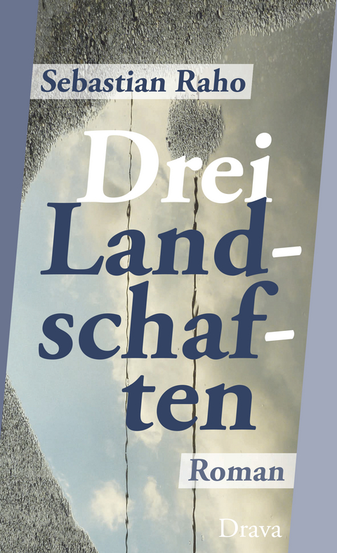 Drei Landschaften - Sebastian Raho