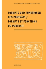 Formate und Funktionen des Porträts / Formats et fonctions du portrait - 