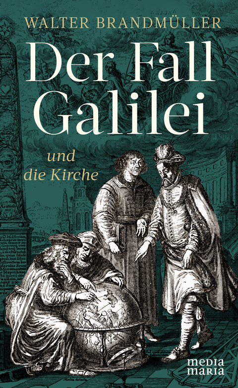 Der Fall Galilei und die Kirche - Walter Brandmüller