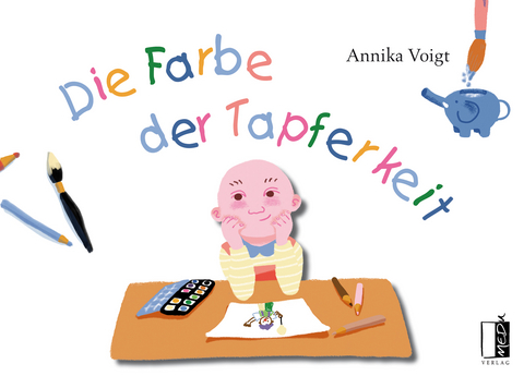 Die Farbe der Tapferkeit - Annika Voigt