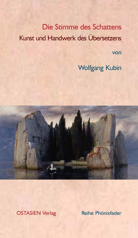 Die Stimme des Schattens - Wolfgang Kubin