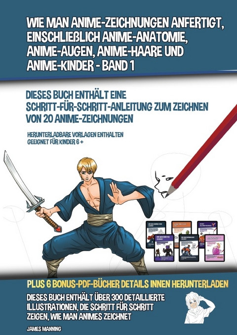 Wie Man Anime Zeichnungen Anfertigt Einschliesslich Von James Manning Isbn 978 3 7531 2929 7 Buch Online Kaufen Lehmanns De