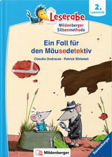 Leserabe – Ein Fall für den Mäusedetektiv - Claudia Ondracek, Patrick Wirbeleit
