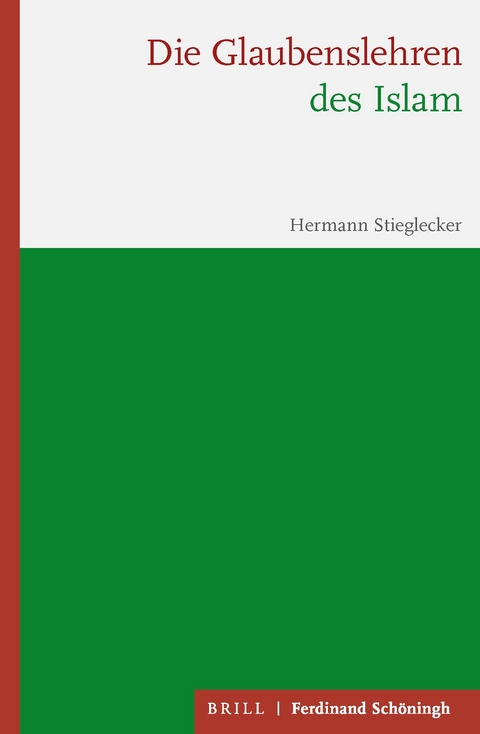Die Glaubenslehren des Islam - Hermann Stieglecker