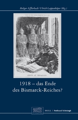 1918 - Das Ende des Bismarck-Reichs? - 