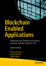 Blockchain Enabled Applications - Dhillon, Vikram; Metcalf, David; Hooper, Max