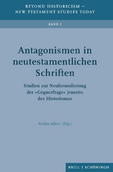 Antagonismen in neutestamentlichen Schriften - 