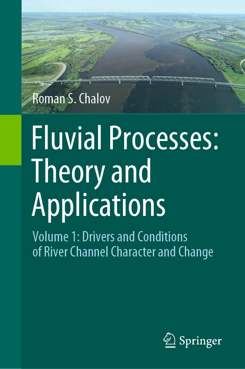 Fluvial Processes: Theory and Applications - Roman S. Chalov