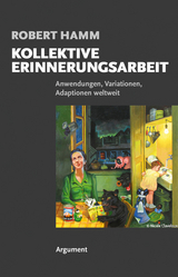 Kollektive Erinnerungsarbeit - Robert Hamm