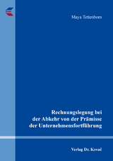 Rechnungslegung bei der Abkehr von der Prämisse der Unternehmensfortführung - Maya Tettenborn