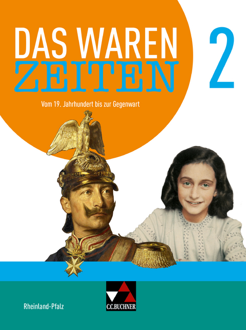 Das waren Zeiten – Rheinland-Pfalz - neu / Das waren Zeiten Rheinland-Pfalz 2 - neu - Rainer Bach, Daniel Bernsen, Dieter Brückner, Rüdiger Gans, Matthias Geis, Christian Grieshaber, Laura Hammel, Klaus Dieter Hein-Mooren, Jobst-H. Homeier, Ulrich Mayer, Stefan Mersch, Björn Onken, Andreas Reuter, Andreas Schindele, Sebastian Schmidt, Jessica Schmitt, Anne Thießen, Jürgen Weber