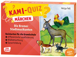 Kami-Quiz Märchen: Die Bremer Stadtmusikanten - Helga Fell