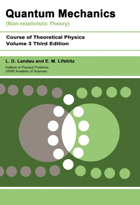 Quantum Mechanics -  L D Landau,  E.M. Lifshitz