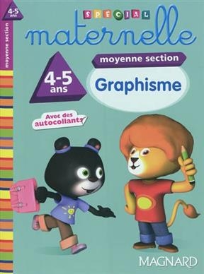 Graphisme moyenne section, 4-5 ans - Yvette Jenger-Dufayet