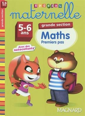 Maths, grande section, 5-6 ans : premiers pas - Pierre (1936-....) Dufayet