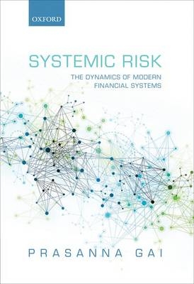 Systemic Risk -  Prasanna Gai