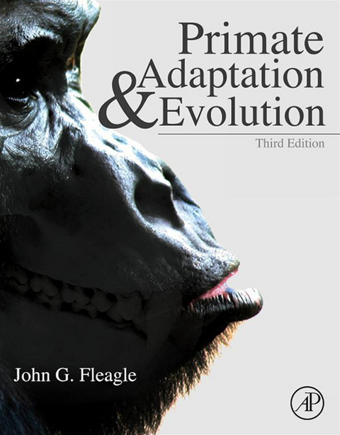 Primate Adaptation and Evolution -  John Fleagle