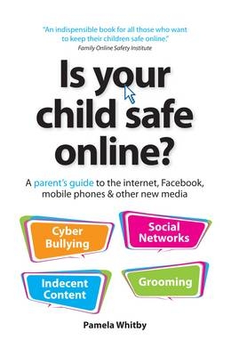 Is your child safe online? -  Whitby Pamela Whitby