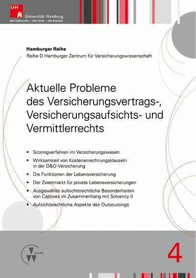 Aktuelle Probleme des Versicherungsvertrags-, Versicherungsaufsichts- und Vermittlerrechts -  Holger Drees,  Robert Koch,  Martin Nell