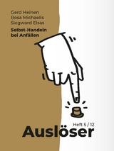 Selbst-Handeln bei Anfällen - Gerd Heinen, Rosa Michaelis, Siegward Elsas