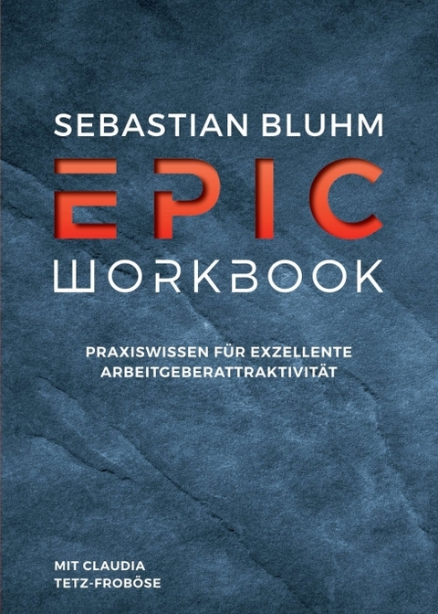 Epic Workbook - Sebastian Bluhm, Claudia Tetz-Froböse