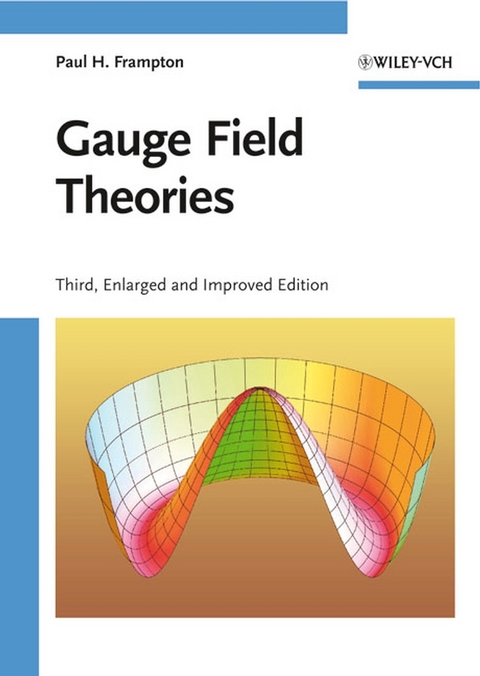 Gauge Field Theories - Paul H. Frampton