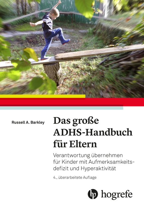 Das große ADHS-Handbuch für Eltern - Russell A Barkley