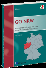 Gemeindeordnung für das Land Nordrhein-Westfalen (GO NRW) - Bösche, Ernst-Dieter