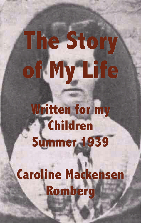 The Story of My Life - Caroline Mackensen Romberg