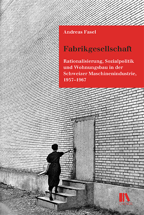 Fabrikgesellschaft - Andreas Fasel