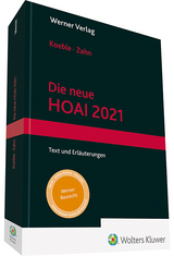 Die neue HOAI 2021 - Koeble, Wolfgang; Zahn, Alexander