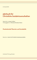 Jahrbuch für christliche Sozialwissenschaften / Postkoloniale Theorien und Sozialethik - 