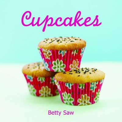 Cupcakes -  Betty Saw