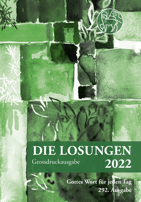 Losungen Schweiz 2022 / Die Losungen 2022 - 