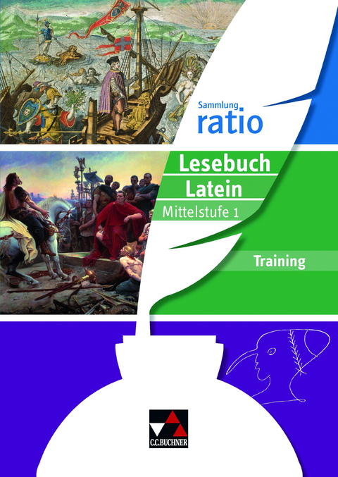 Sammlung ratio / ratio Lesebuch Latein Training Mittelstufe 1 - Benjamin Färber, Johannes Fuchs, Karin Haß, Michael Kargl, Michael Lobe, Johannes Loy, Christian Zitzl