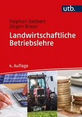 Landwirtschaftliche Betriebslehre - Stephan Dabbert, Jürgen Braun