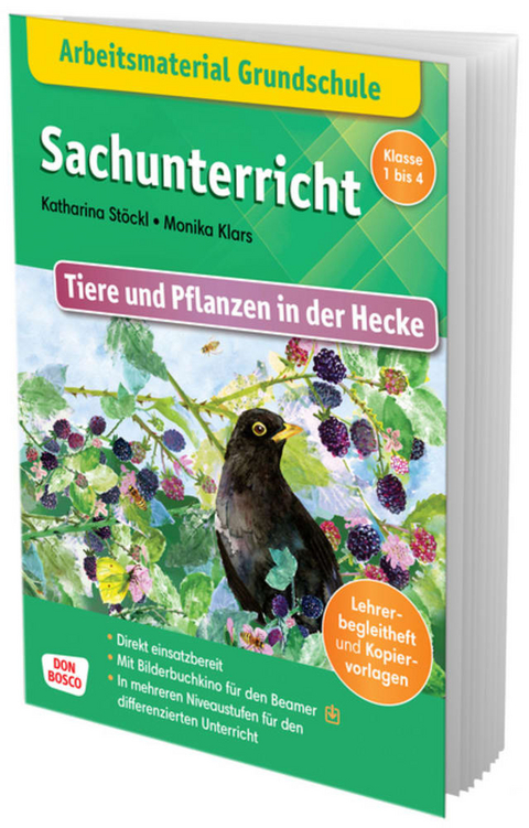 Arbeitsmaterial Grundschule. Sachunterricht: Tiere und Pflanzen in der Hecke - Katharina Stöckl-Bauer