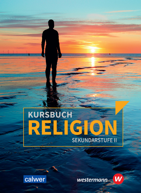 Kursbuch Religion Sekundarstufe II - Ausgabe 2021 - 