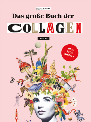 Das große Buch der Collagen - Maria Rivans