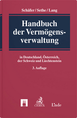 Handbuch der Vermögensverwaltung - Schäfer, Frank A.; Sethe, Rolf; Lang, Volker