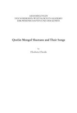 Qorčin Mongol Shamans and Their Songs - Elisabetta Chiodo